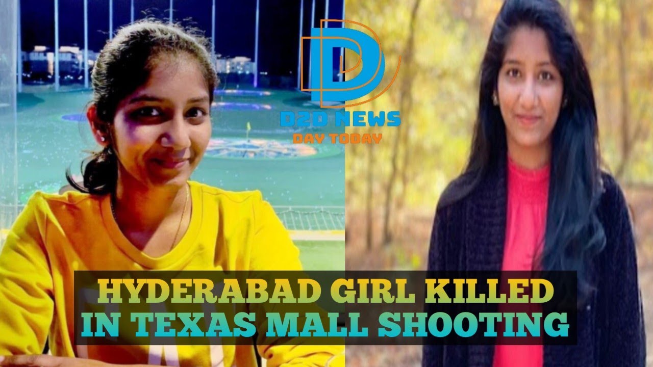 Hyderabad Girl Aishwarya Among The nine dead in Texas Shopping Mall