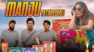 Manju Fatakadewali || Diwali Special || Gujarati Comedy Video - Kaminey Frendzz