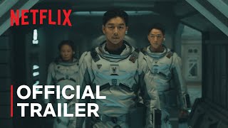 The Silent Sea | Official Trailer | Netflix 