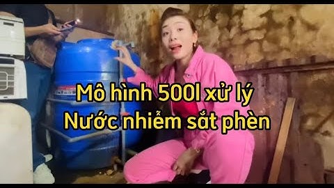 Mô hình xử lý nước nhiễm sắt,phèn nặng /lọc nước thiên hà #vậtliệulọcnước #hệthốnglọc #bểlọcnước