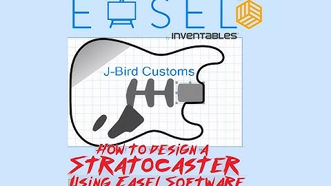 How to design a Stratocaster style guitar in Easel software