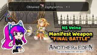 Another Eden Global 2.7.600 | Veina's Manifest Weapon, Zephyranthos (Final Battle)