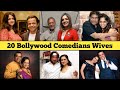 20 Bollywood Comedy Actors Wife 2021 | Beautiful Wives of Bollywood Comedians | Rajpal Yadav, Paresh