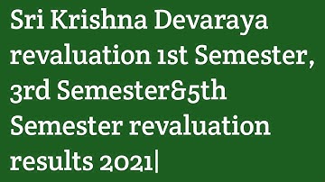SKU 1st Semester, 3rd Semester&5th Semester revaluation results |Sri Krishna Devaraya revaluation