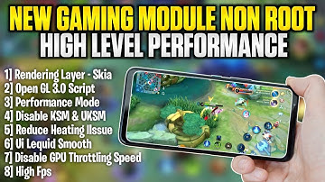 New !! Gaming Module For Non Root Devices | Fix Fps Drop & Lag Fix