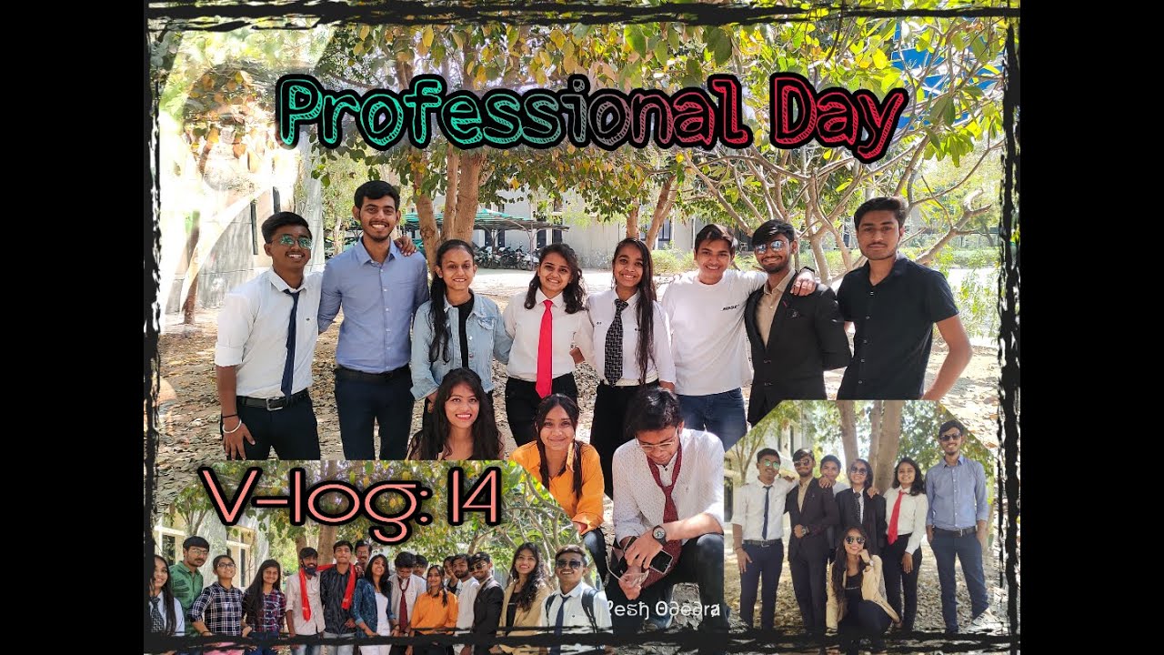 Professional👨‍🎓 Day In Our College