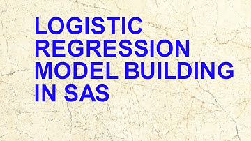 Logistic Regression Modelling using SAS for beginners