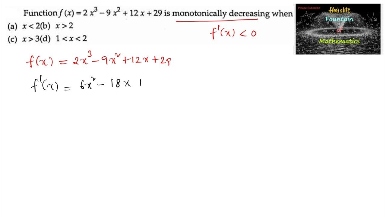 Function f x 2x 3 9x 2 12x 29 is monotonically decreasing x rd sharma