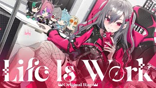 [original rap] Life Is Work / Hibikisaki Riona