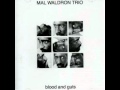 Mal waldron trio  blood and guts waldron