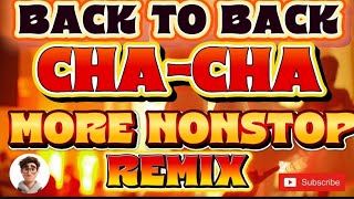 back To Back  Chacha more Nonstop Remix 