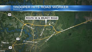 Trooper hit worker on Route 58 in Suffolk, police say