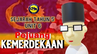 SEJARAH TAHUN 5 | TOKOH KEMERDEKAAN