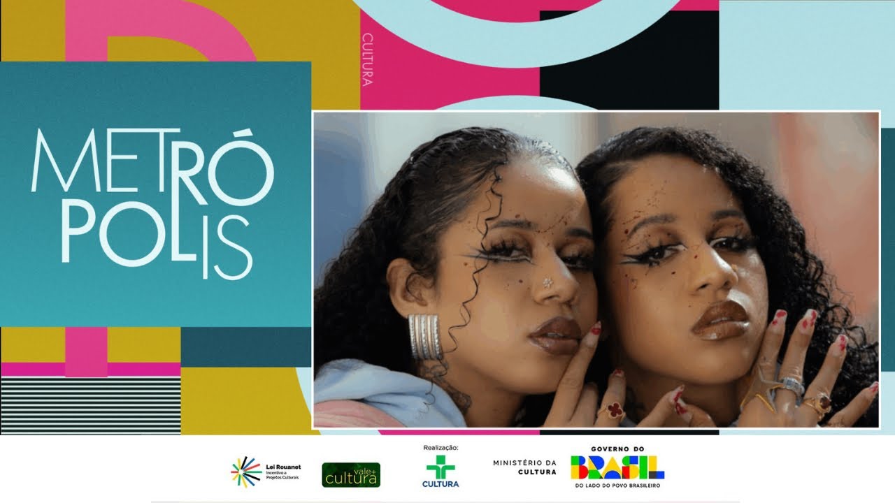 Metrópolis: Tasha e Tracie + música com Criolo, Amaro Freitas e Dino + Florinda Meza | 05/12/2025