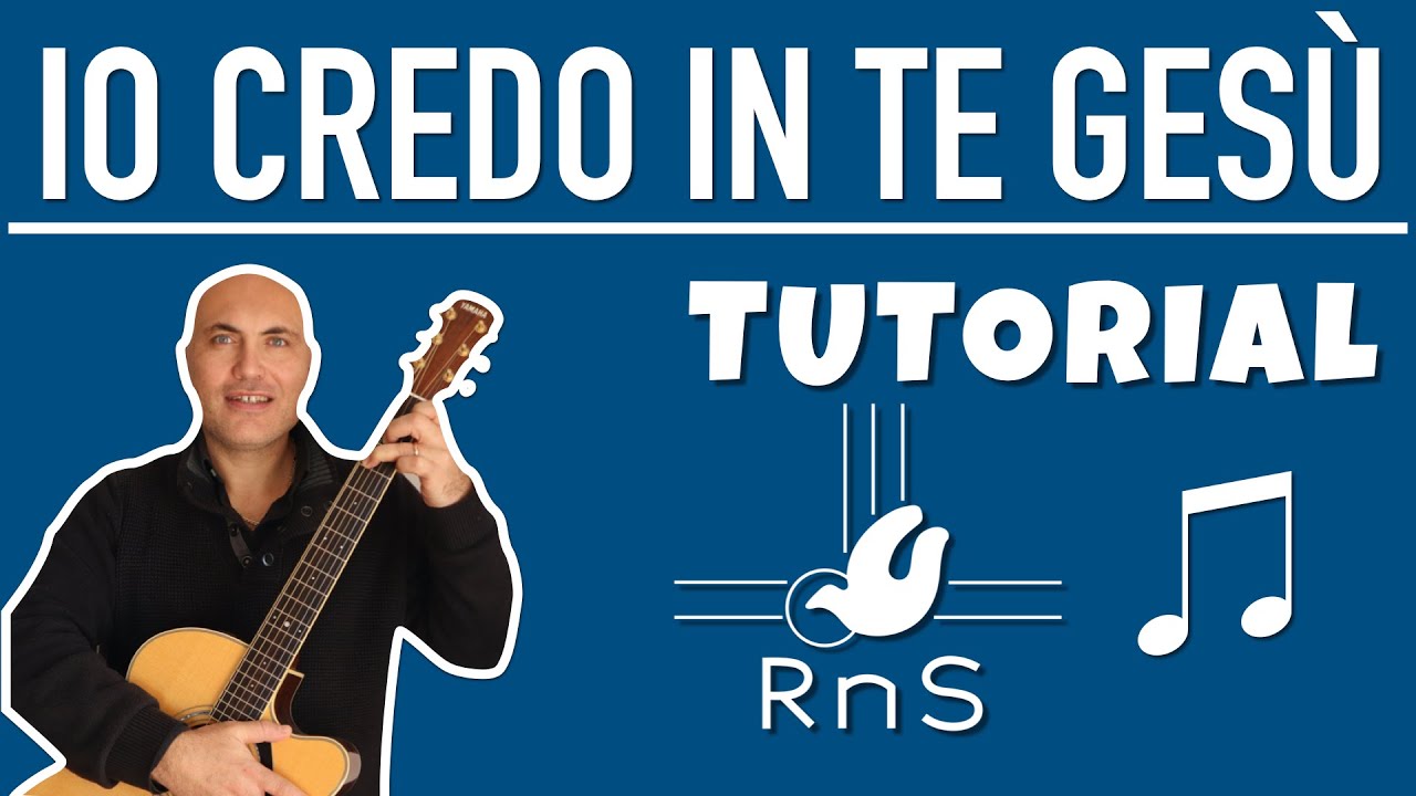 TUTORIAL di "IO CREDO IN TE GESÙ" brano della GOLD COLLECTION 2 (CD1