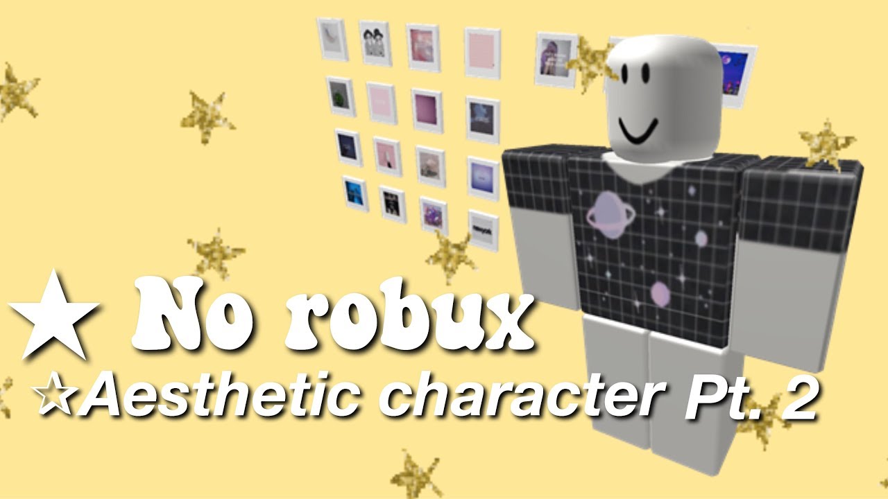Aesthetic Roblox Character With No Robux Part 2 Youtube