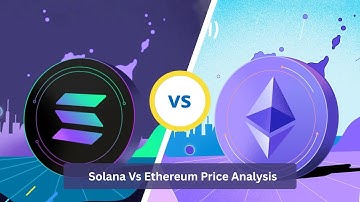 Solana Vs Ethereum Price Update ( Price Analysis and Key Zones) #cryptocurrency #ethereum #trading