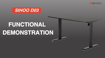Sihoo D03 Electric Height Adjustable Standing Desk - Functional Demonstration