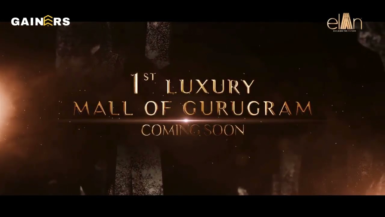Elan Imperial - No.1 Mall Gurgaon  | Biggest Commercial Mall 