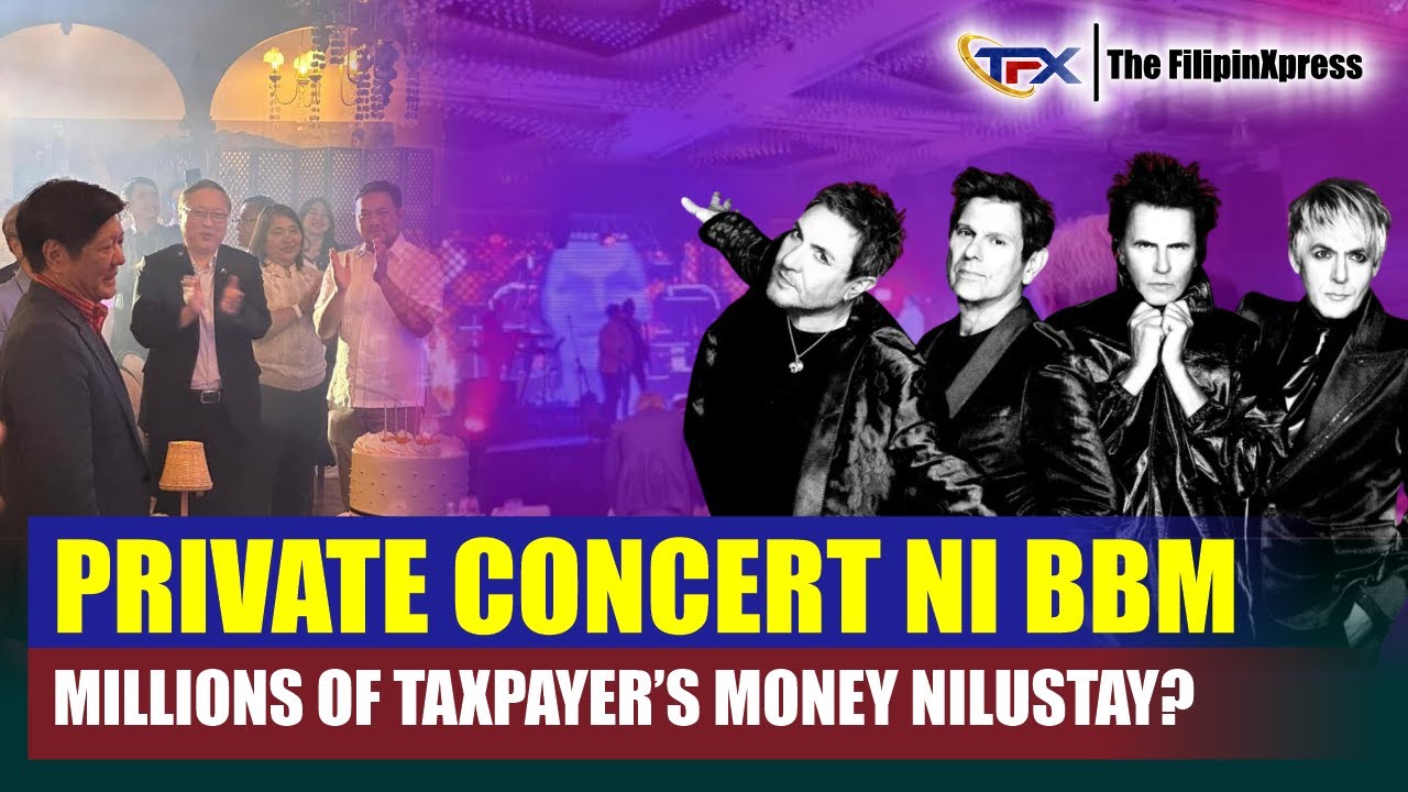 PRIVATE CONCERT NI BBM | Taxpayer's Money Nilustay? - YouTube