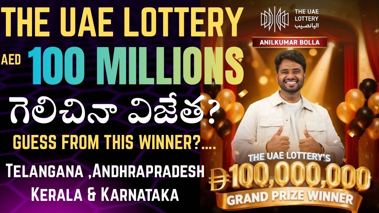 The UAE Lottery Dh100 Million Winner Full Details | The UAE Lottery ...