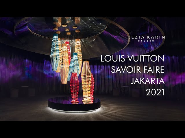 LOUIS VUITTON x KEZIA KARIN STUDIO - SAVOIR FAIRE 2021 