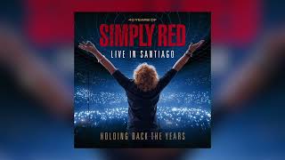 Simply Red - Enough (In Santiago)