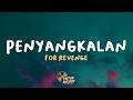 For Revenge - Penyangkalan (Lyrics)