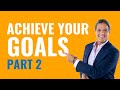 How to Set and Achieve any Goal you Have in Your Life - John Assaraf (Part 2)