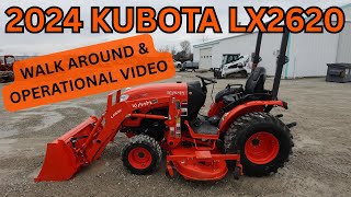 2024 Kubota LX2620 Tractor Walk Around & Operational Video     $21,900