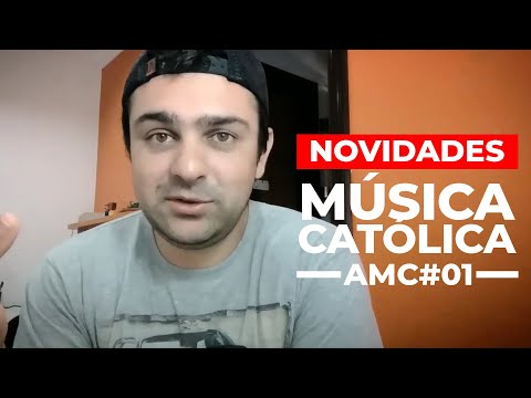 Música Católica - Novidades AMC #01 Leão de Judá, Cleiton Saraiva, Filhos de Maria, Padre Manzotti