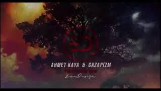 AHMET KAYA & GAZAPİZM HADİ SEN GİT İŞİNE