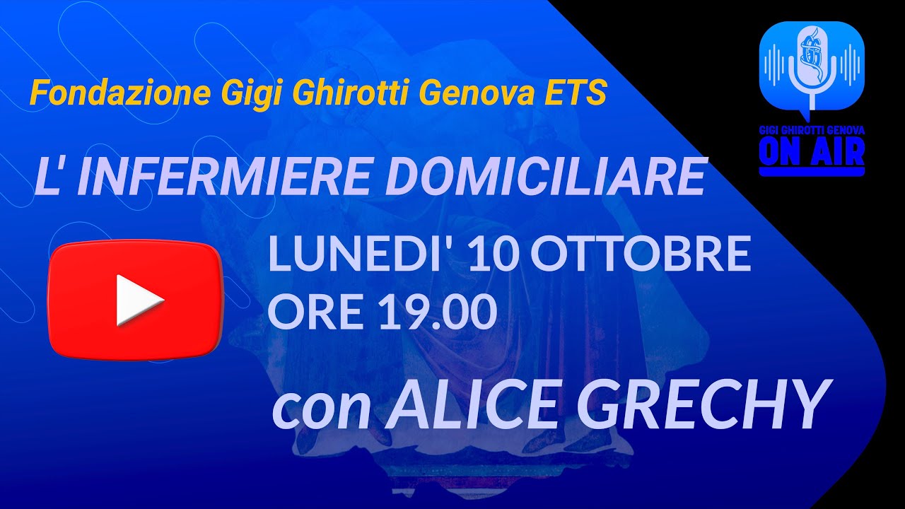 GGG ON AIR - INFERMIERE DOMICILIARE  - con Alice Grechy