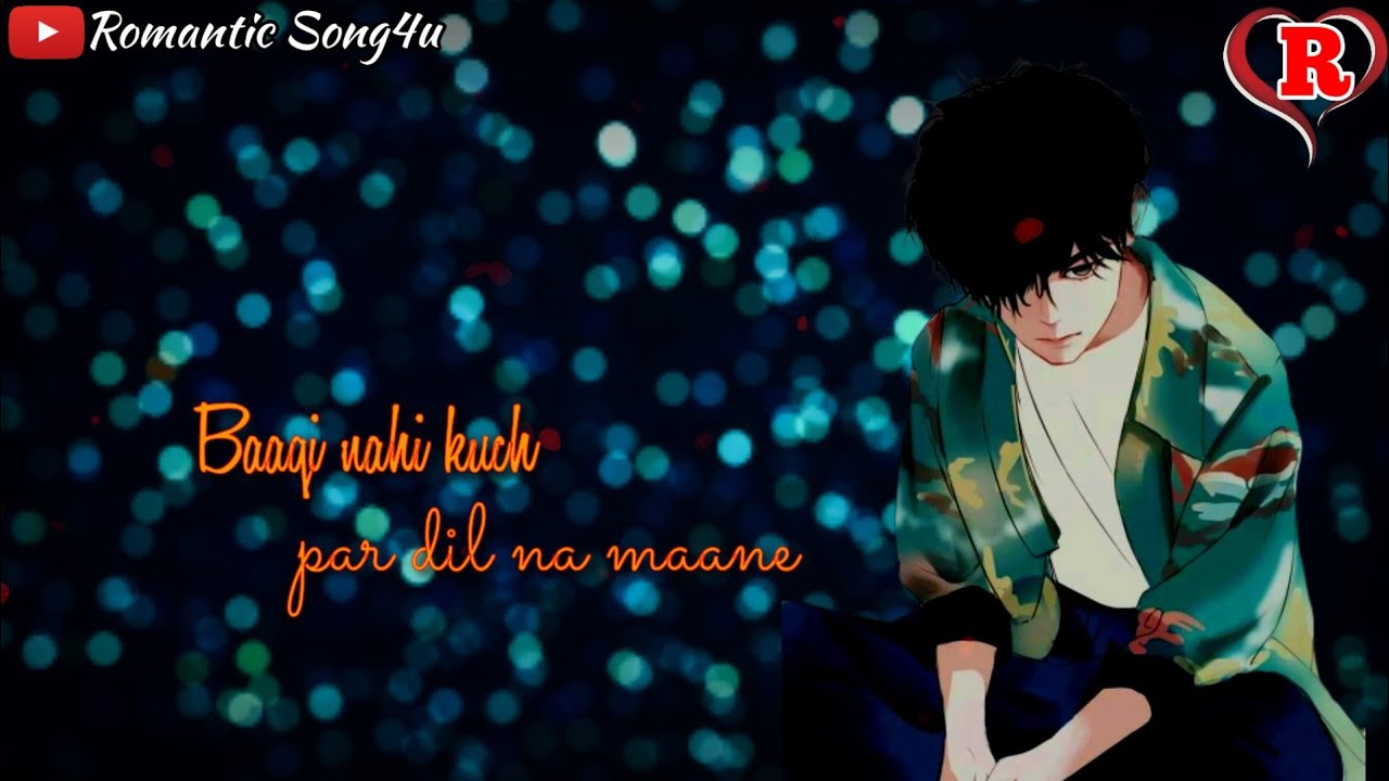 😔😔 Sad Love WhatsApp Status Video ❤️❤️ | Romantic Song4u 😘😘