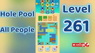 Hole Pool All People Level 261 🕳️🎯 | Easy Start Gameplay & Satisfying Puzzle | Go Answer
