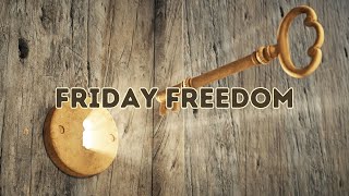 Unshackling the Chains of Chaos | Every Friday Freedom