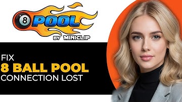 How to Fix 8 Ball Pool Connection Lost (UPDATED WAY!)
