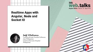 Seiji Villafranca - Realtime Apps with Angular, Node and Socket IO