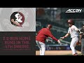Florida State Belts Two 2-Run Home Runs In the 4th Inning