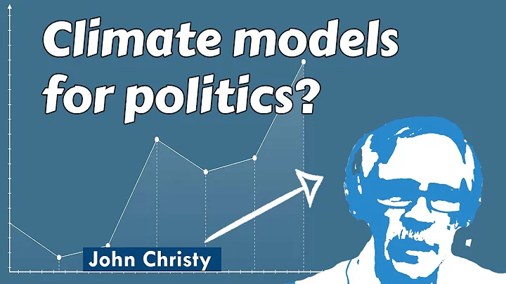 John Christy: Climate models for politics?..."A bridge too far"