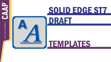 Solid Edge - Draft Styles - Templates