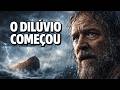 O Dia em Que Deus Destruiu o Mundo | O Dilúvio de Noé (Trailer Épico) #noé #diluvio #filmes