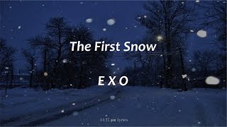 1 Hour Loop | EXO (엑소) – 첫 눈 (The First Snow) (Lirik dan Terjemahan Indonesia)