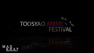 Toosyao Anime Festival 24 сентября 2021 года