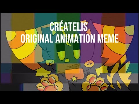 Créatelis Original Animation Meme (ft Luxo) loop