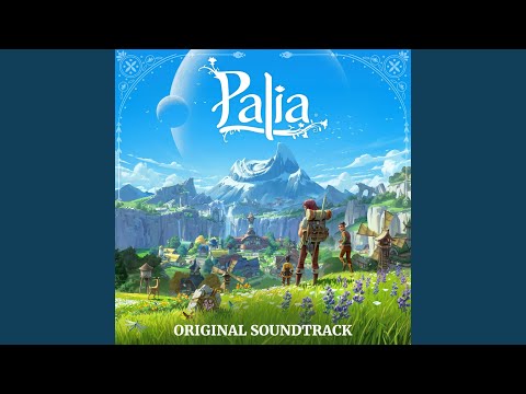 Welcome to Palia (Main Theme)