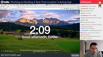 Building A Real-Time Location Tracking App With JavaScript - June 30, 2016 Twitch Stream
