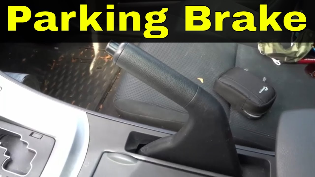 How To Use A Parking Brake In A Car-Hand Brake Tutorial 