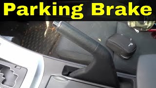 How To Use A Parking Brake In A Car-Hand Brake Tutorial