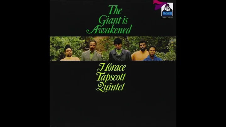 Horace Tapscott - The Giant Is Awakened (full album)